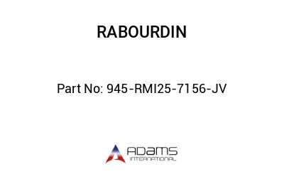 945-RMI25-7156-JV