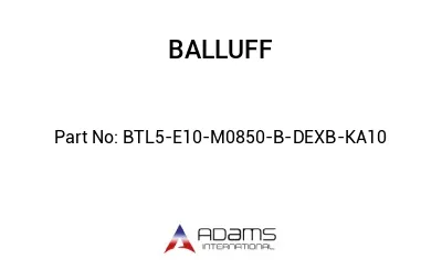 BTL5-E10-M0850-B-DEXB-KA10									 BTL5-E10-M0850-B-DEXB-KA10